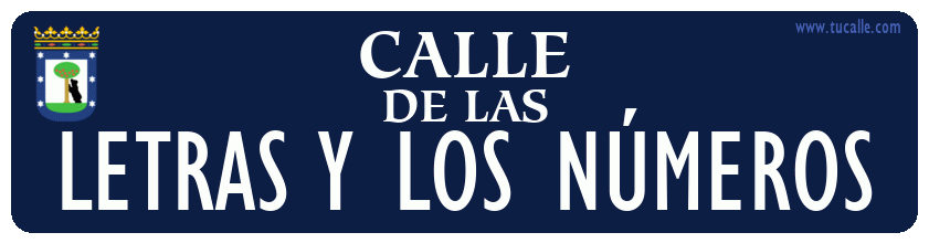 cartel_de_calle-de las-LETRAS Y LOS NÚMEROS_en_madrid_antiguo